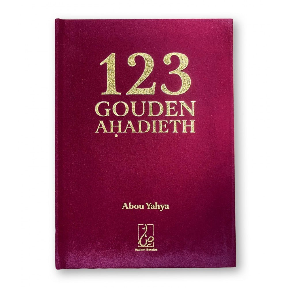 123 Gouden Ahadith 123 Gouden Ahadith