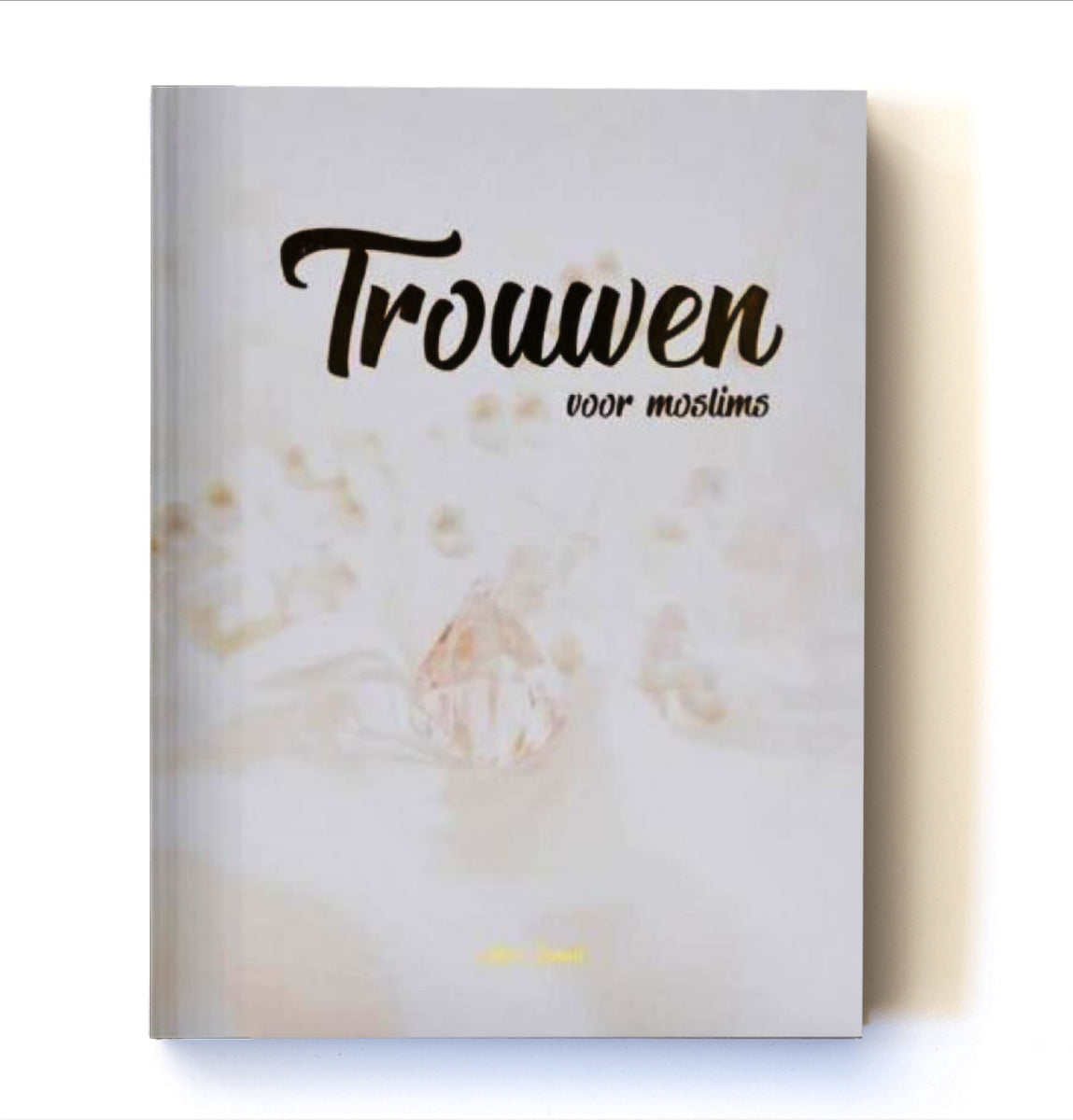 Trouwen voor Moslims Trouwen voor Moslims