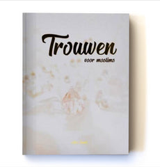 Trouwen voor Moslims Trouwen voor Moslims