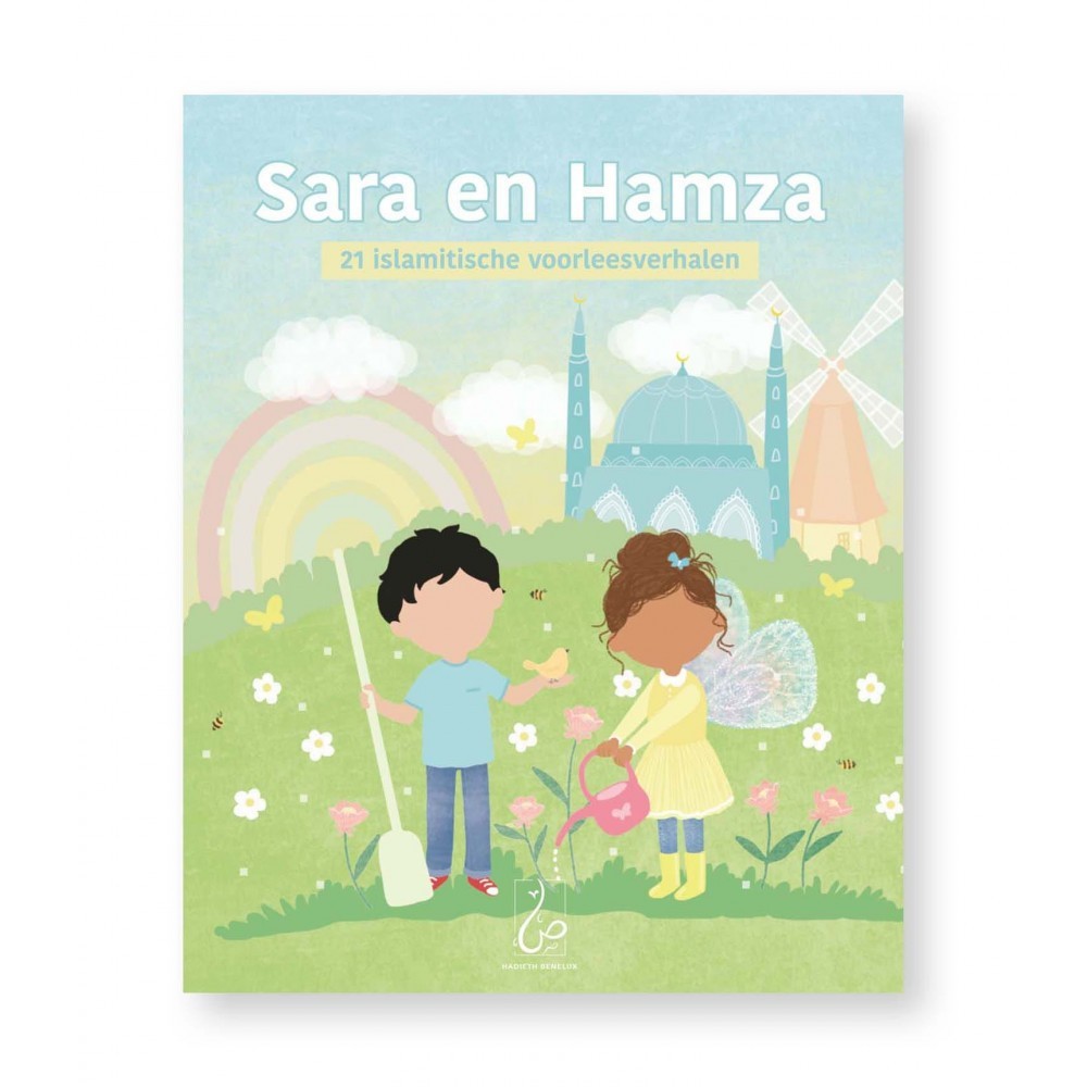 Sara en Hamza (21 Islamitische voorleesverhalen)