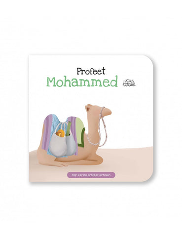Mijn Eerste Profeetverhalen: Mohammed