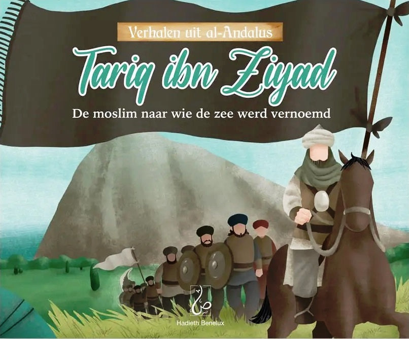 Tariq ibn ziyaad Geschichten aus Al Andalus